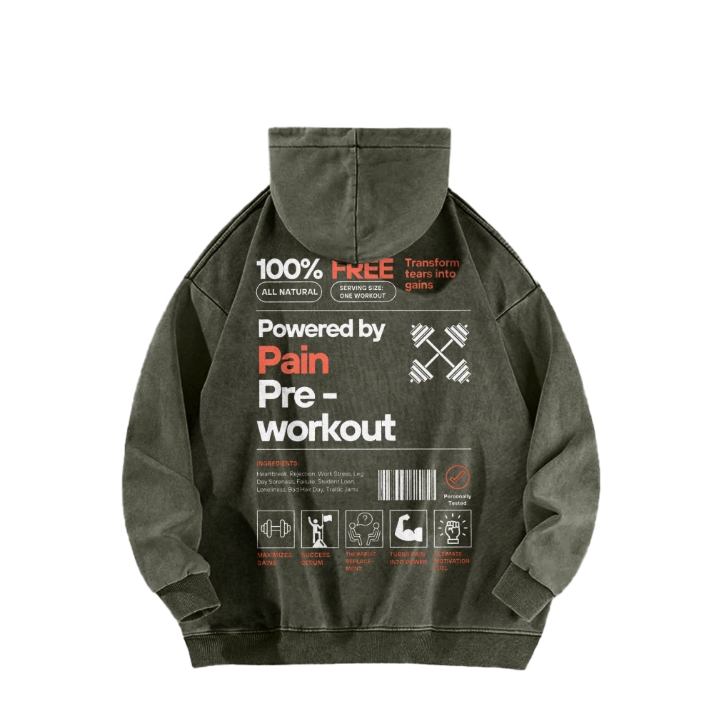 Powered By Pain Pre-Workout Casual Washed Hoodie-moweekender