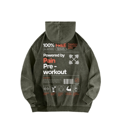 Powered By Pain Pre-Workout Casual Washed Hoodie-moweekender