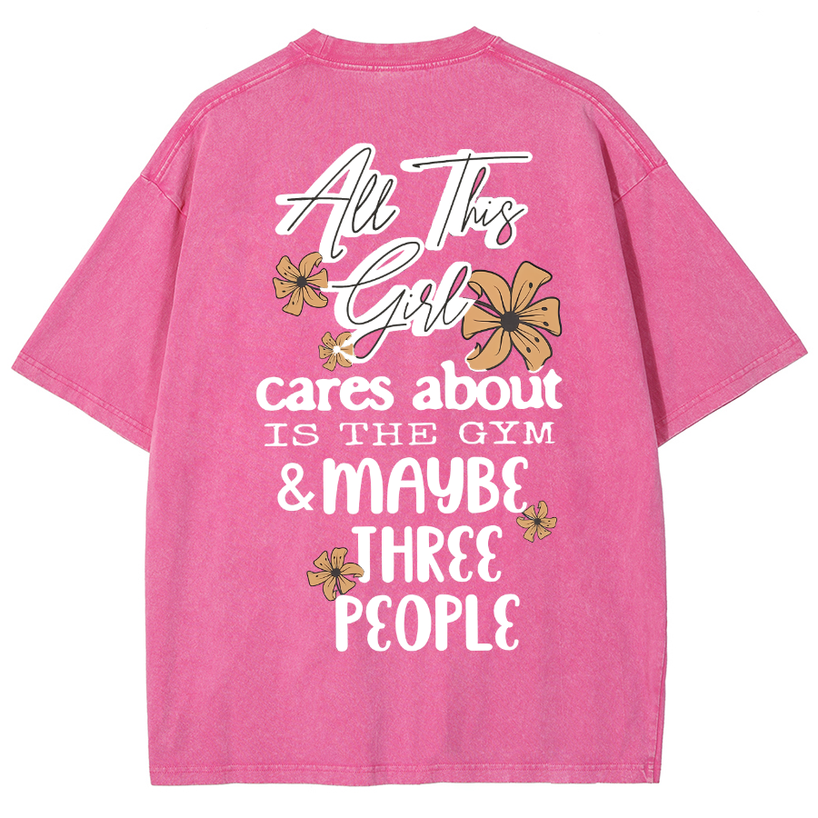Cares About Is The Gym Unisex Fit Washed T-Shirt-moweekender