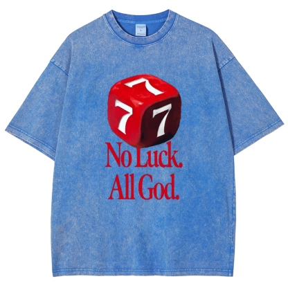 Not Luck All God Vintage Snowflake Washed T-Shirt-moweekender