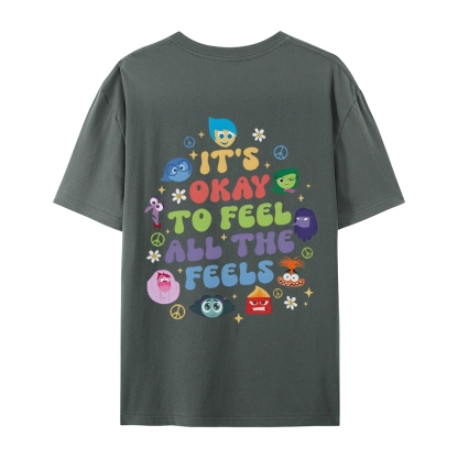It's Okay To Feel All The Feels Casual Short Sleeve T-Shirt-moweekender