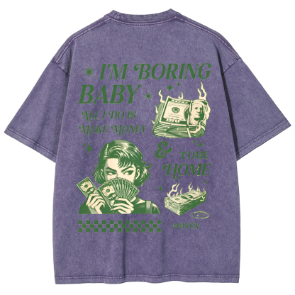 I'm Boring Baby Unisex Fit Washed Oversized T-Shirt-moweekender