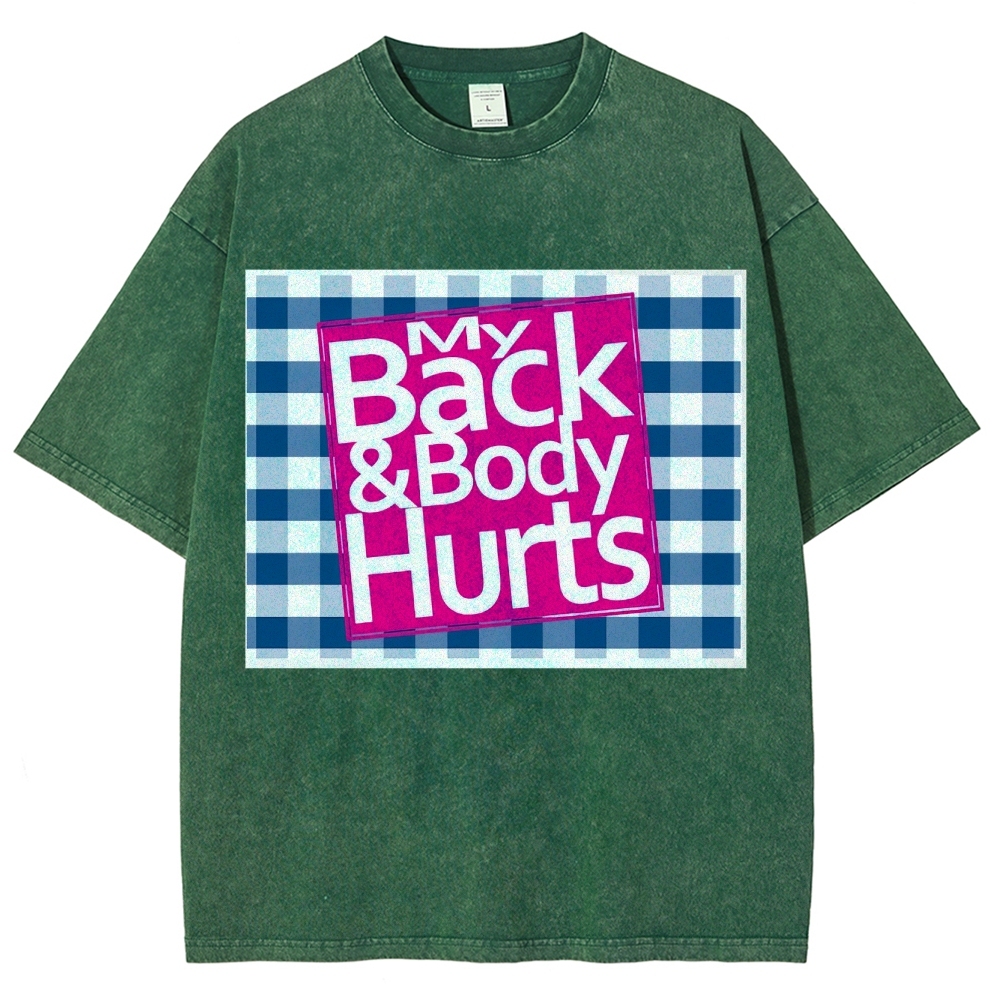 My Back & Body Hurts Vintage Snowflake Washed T-Shirt-moweekender