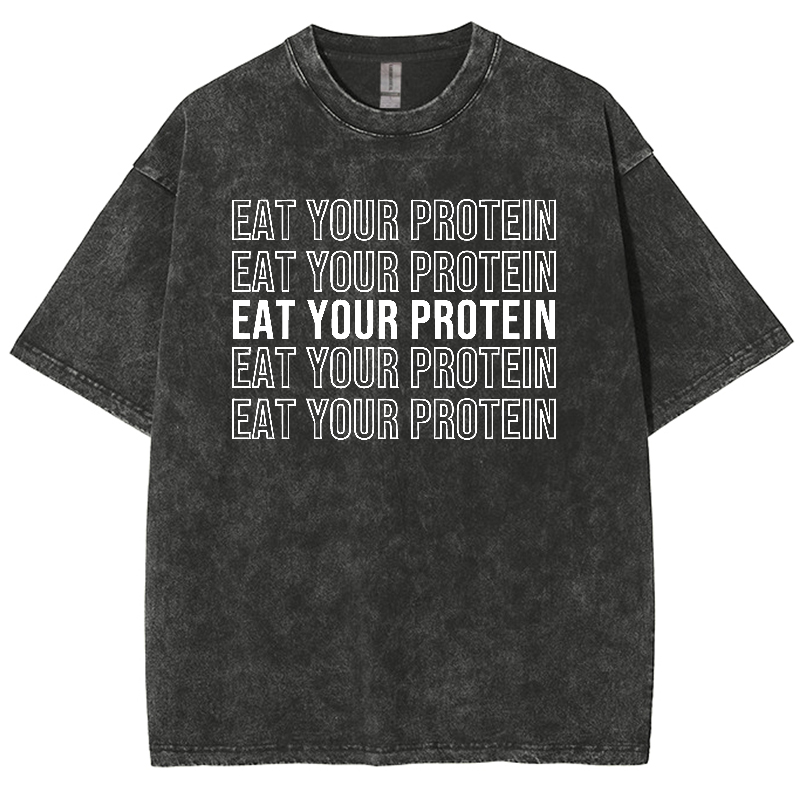 Eat Your Protein Unisex Fit Washed Oversized T-Shirt-moweekender
