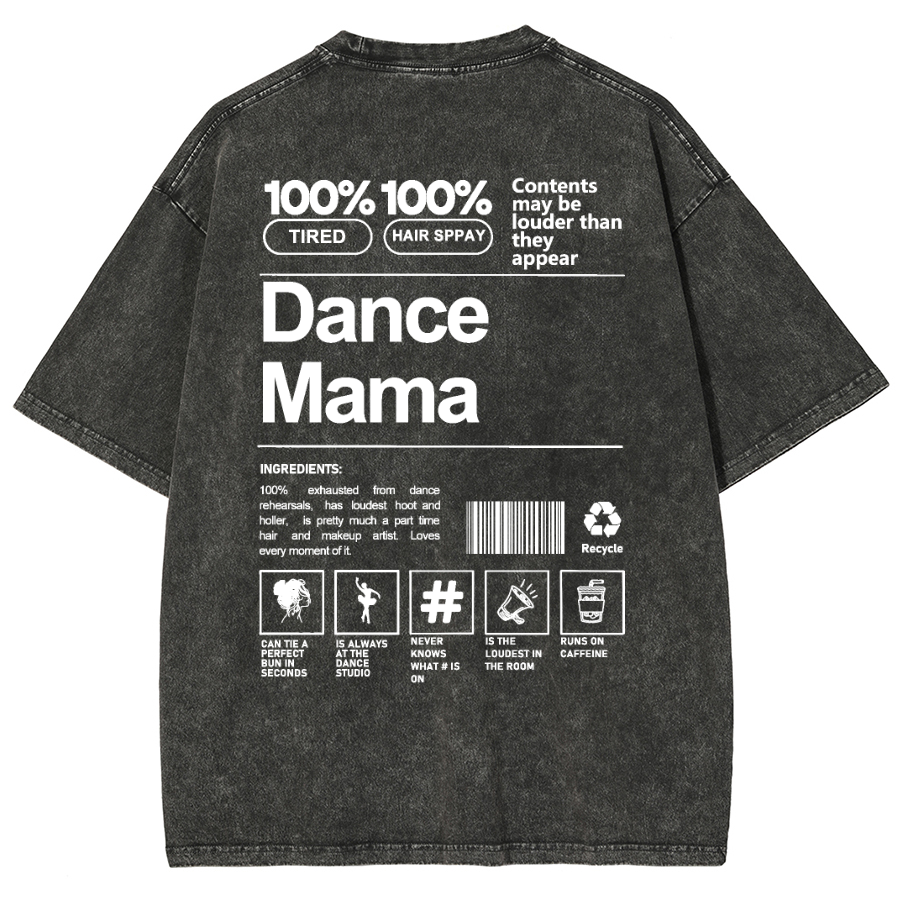 Dance Mama Unisex Fit Washed T-Shirt-moweekender