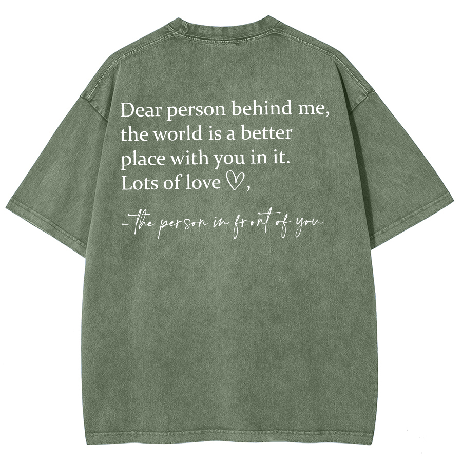 Dear Person Behind Me... Washed Oversized T-Shirt-moweekender