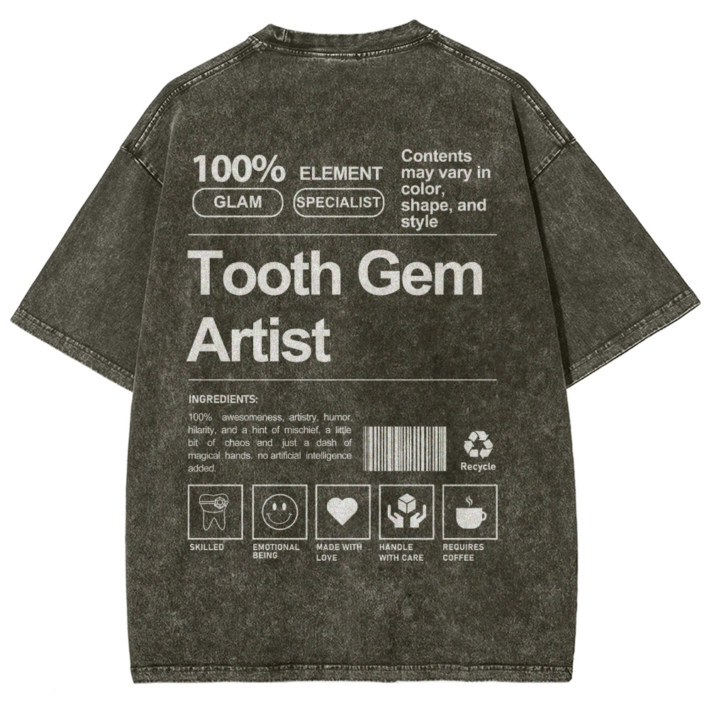 Tooth Gem Artist Unisex Fit Washed T-Shirt-moweekender