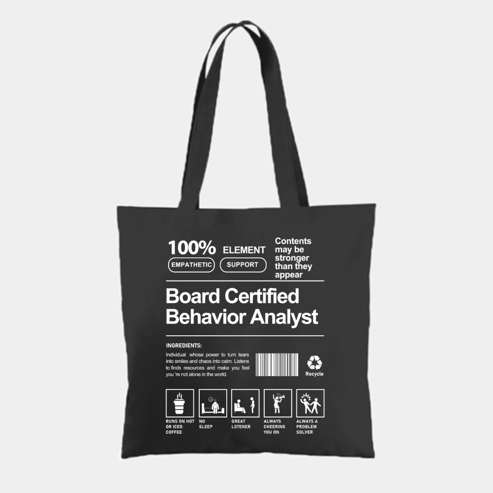 Board Certified Behavior Analyst Tote Bag-moweekender
