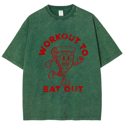 Workout To Eat Out Unisex Fit Washed T-Shirt-moweekender