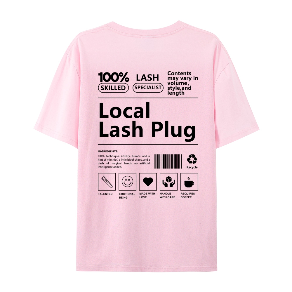 Local Lash Plug Casual Short Sleeve T-Shirt-moweekender