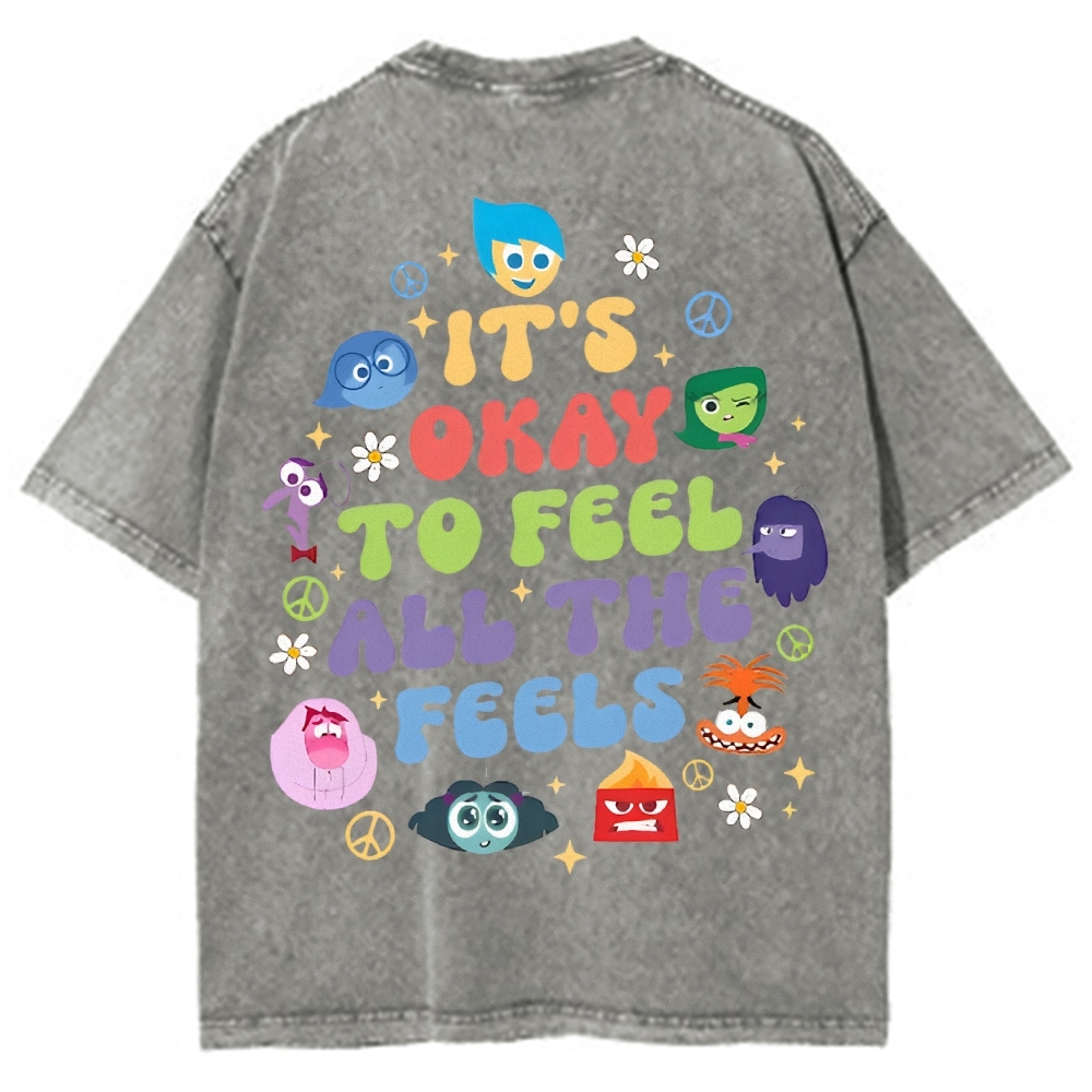 It's Okay To Feel All The Feels Washed T-shirt-moweekender