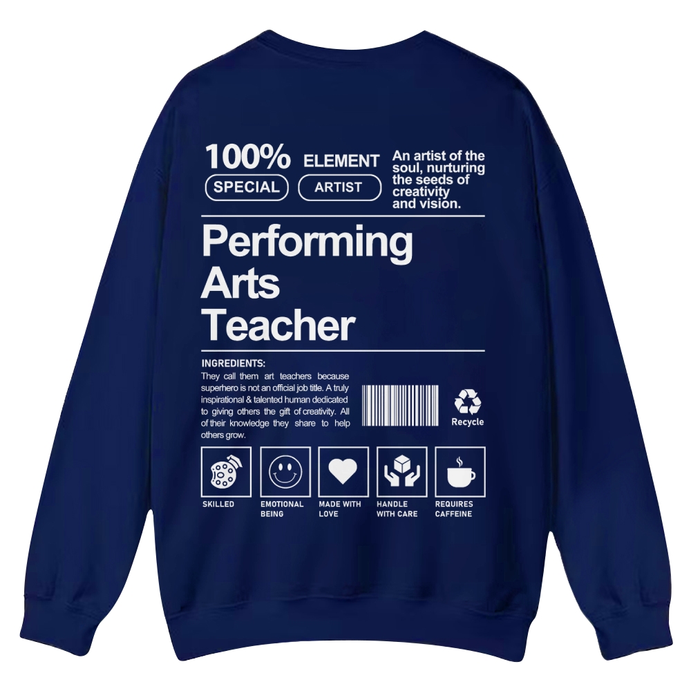 Performing Arts Teacher Casual Crewneck Sweatshirt-moweekender