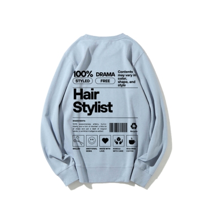 Hair Stylist Casual Crew Neck Sweatshirt-moweekender