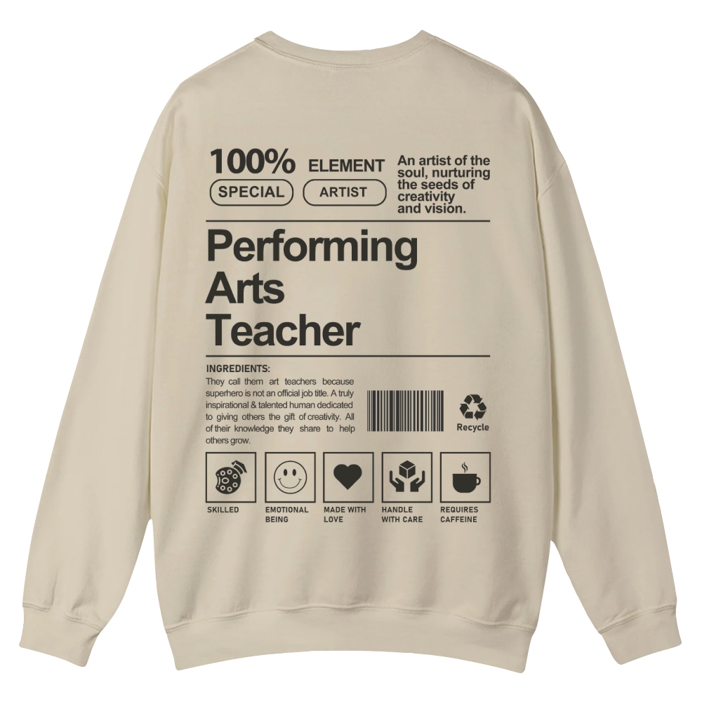 Performing Arts Teacher Casual Crewneck Sweatshirt-moweekender