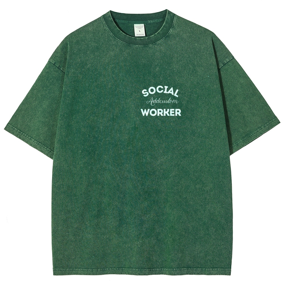 Social Worker Addcustom Unisex Fit Washed T-Shirt
