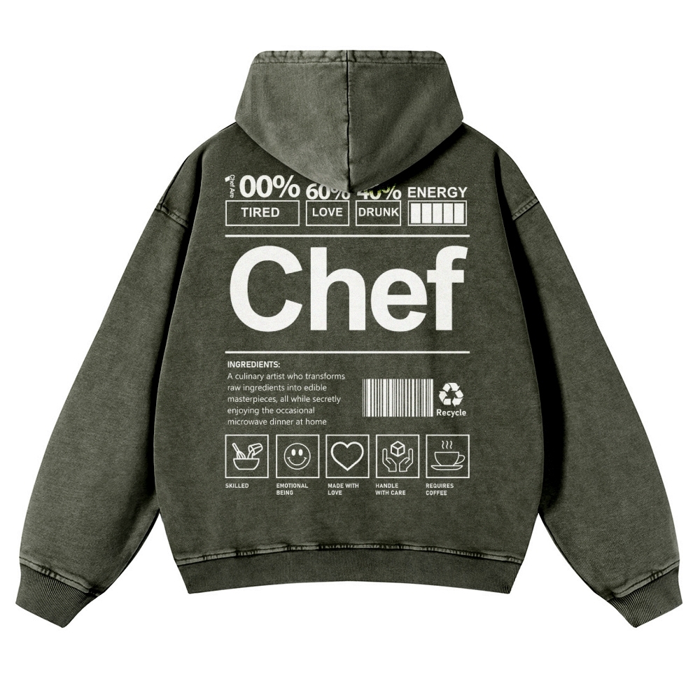 Chef Are 100%Tired 60%Love 40%Drunk Casual Washed Hoodie