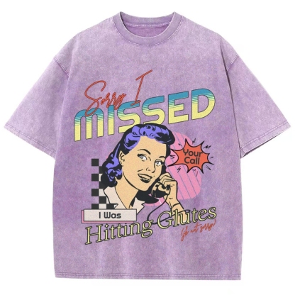 Sorry I Missed I Was Hitting Glutes Vintage Snowflake Washed T-Shirt-moweekender