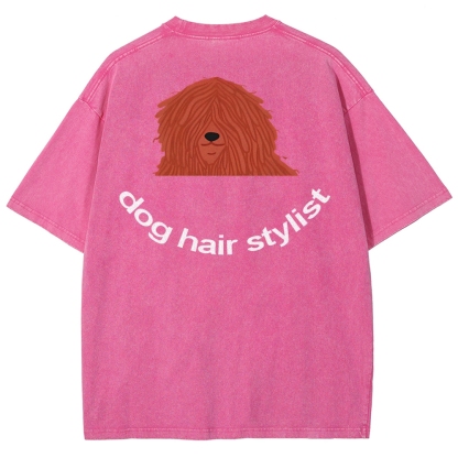 Dog Hair Stylist Unisex Fit Washed T-Shirt-moweekender