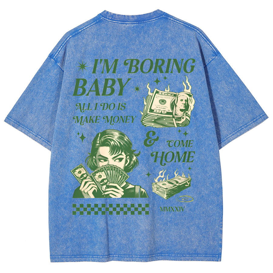 I'm Boring Baby Unisex Fit Washed Oversized T-Shirt-moweekender