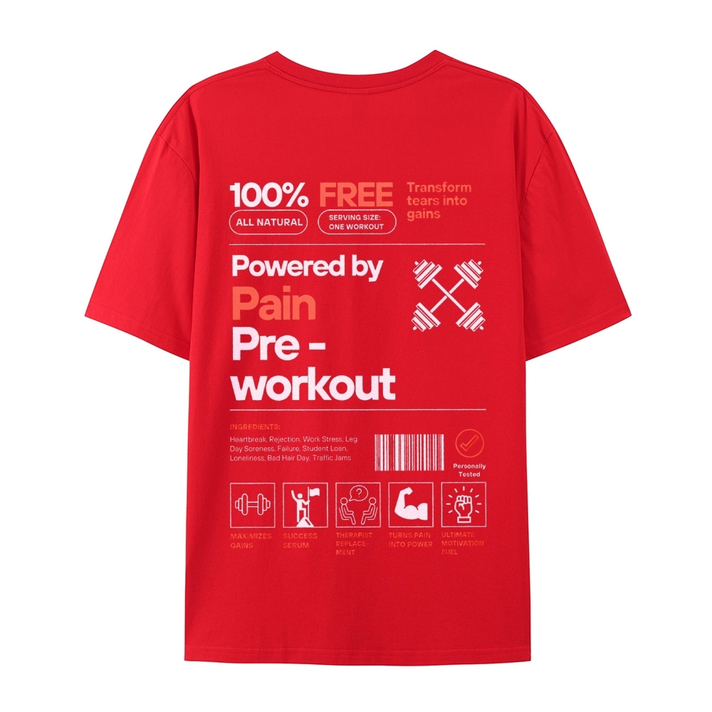 Powered By Pain Pre-Workout Casual Short Sleeve T-Shirt-moweekender