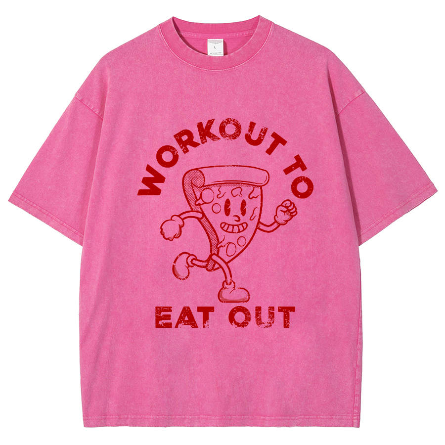 Workout To Eat Out Unisex Fit Washed T-Shirt-moweekender