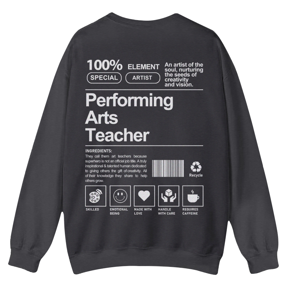 Performing Arts Teacher Casual Crewneck Sweatshirt-moweekender