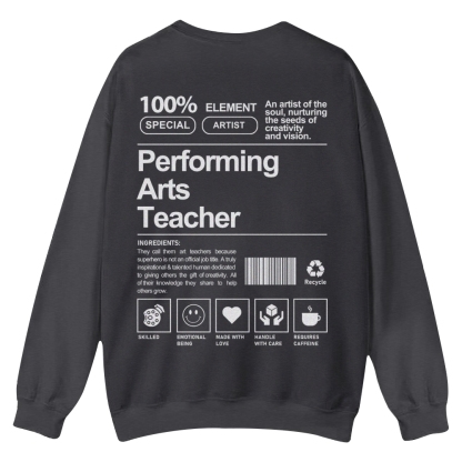 Performing Arts Teacher Casual Crewneck Sweatshirt-moweekender
