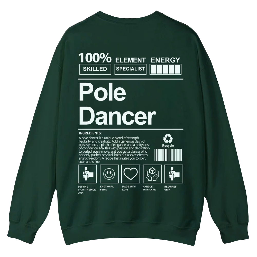 Pole Dancer Casual Crewneck Sweatshirt