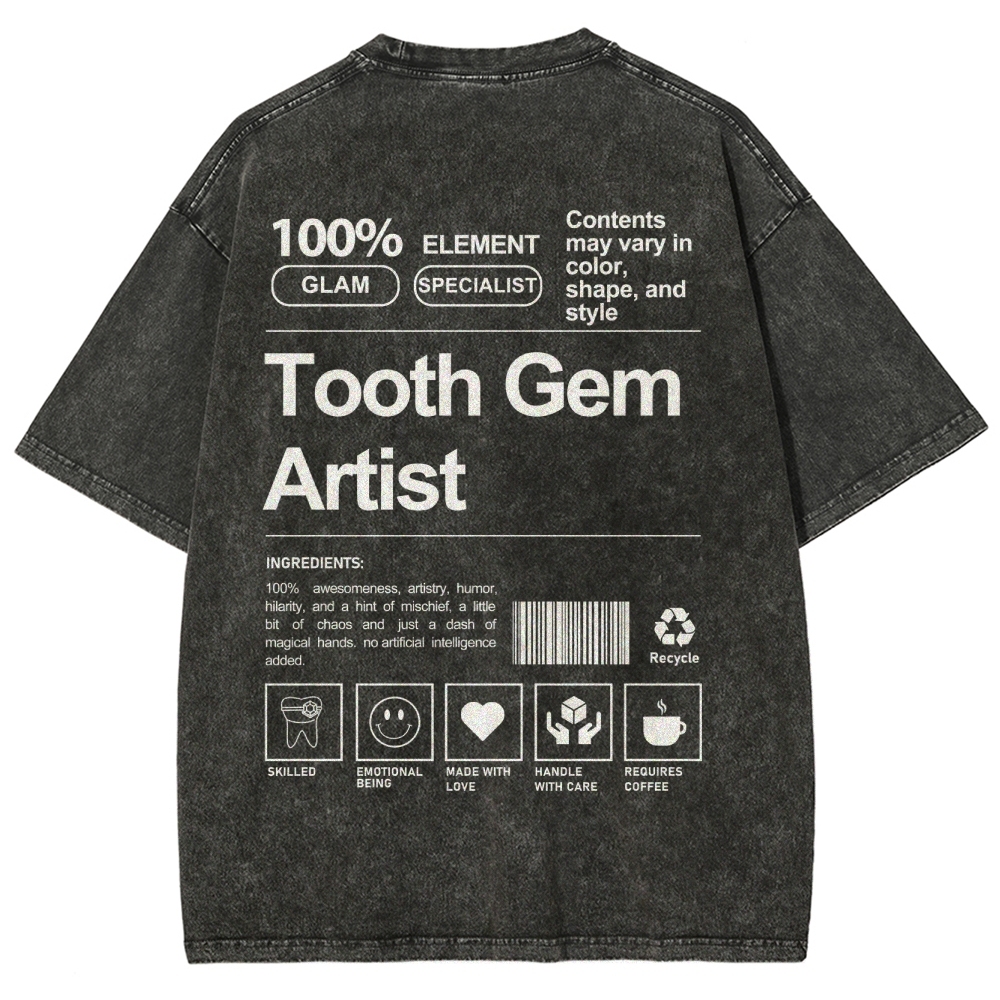 Tooth Gem Artist Unisex Fit Washed T-Shirt-moweekender