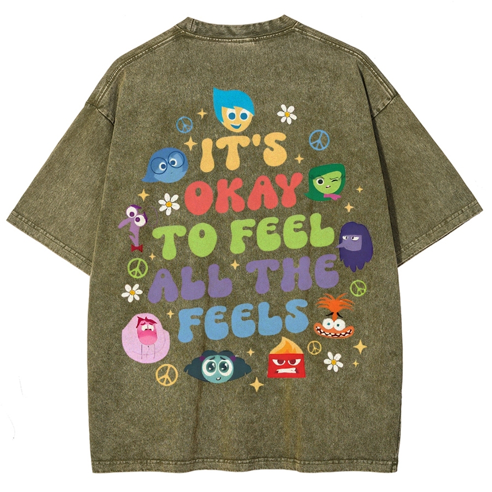 It's Okay To Feel All The Feels Washed T-shirt-moweekender