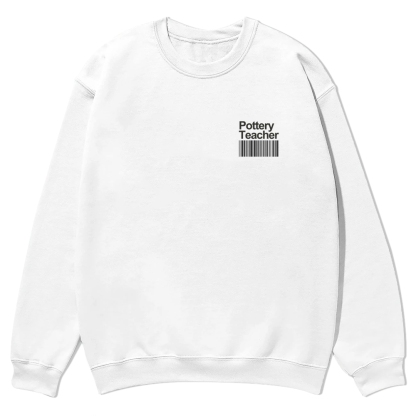 Pottery Teacher Casual Crewneck Sweatshirt-moweekender