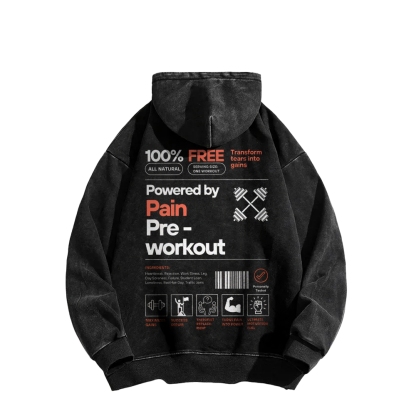 Powered By Pain Pre-Workout Casual Washed Hoodie-moweekender