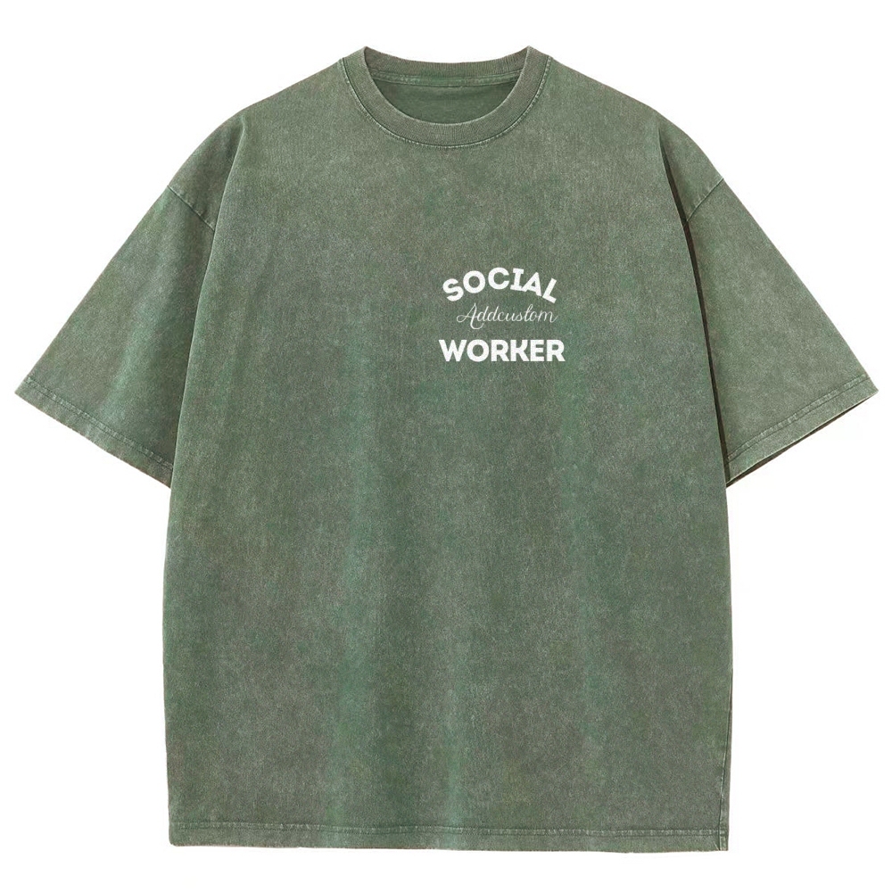 Social Worker Addcustom Unisex Fit Washed T-Shirt