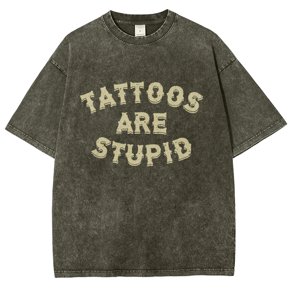 Tattoos are Stupid Vintage Snowflake Washed T-Shirt-moweekender