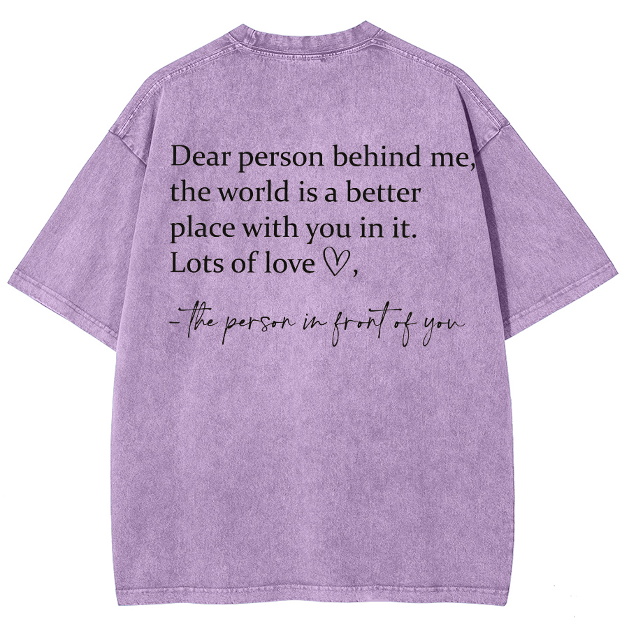 Dear Person Behind Me... Washed Oversized T-Shirt-moweekender