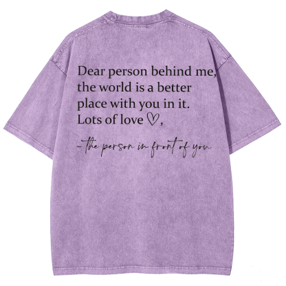 Dear Person Behind Me... Washed Oversized T-Shirt-moweekender