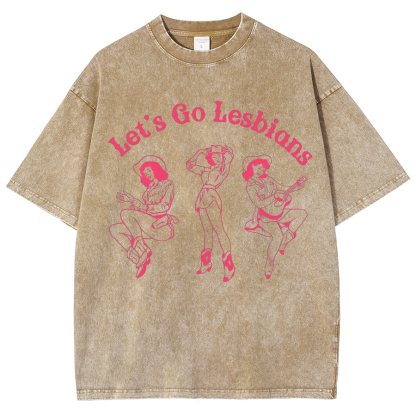 Lets Go Lesbians Washed Oversized T-Shirt-moweekender