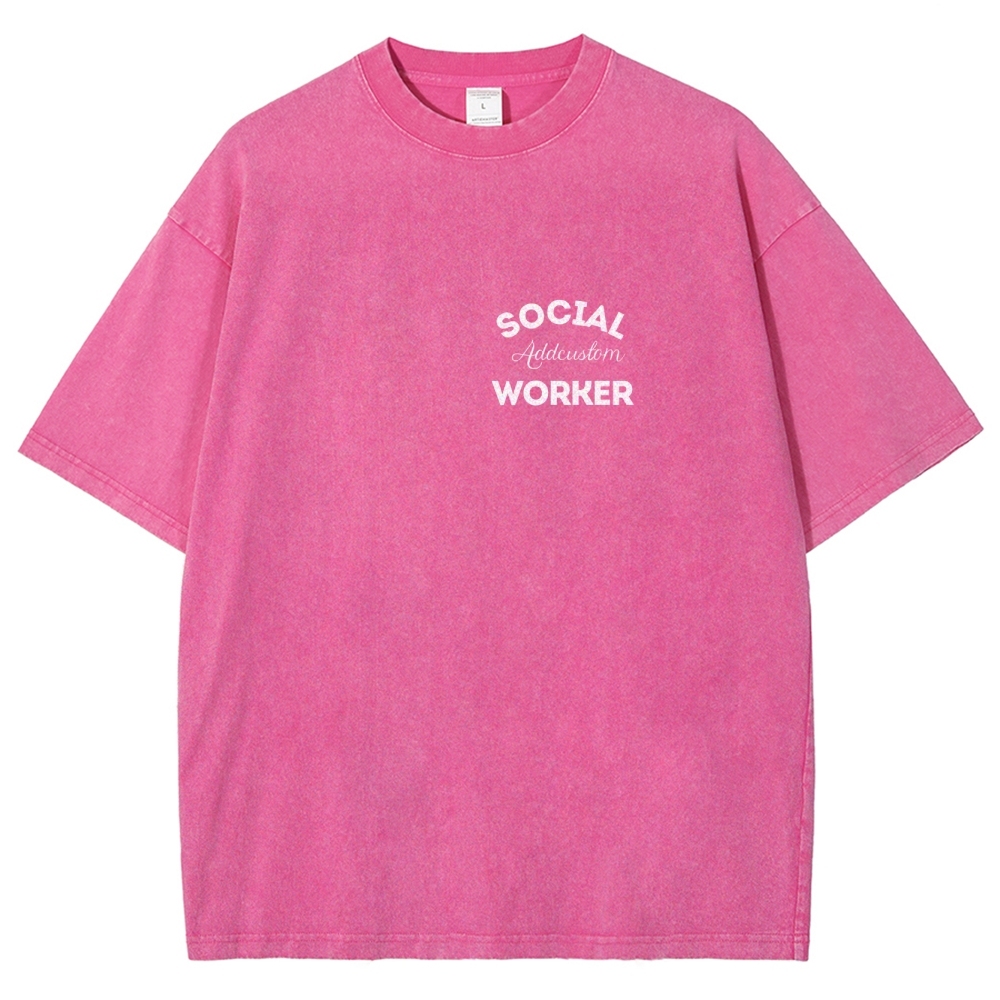 Social Worker Addcustom Unisex Fit Washed T-Shirt