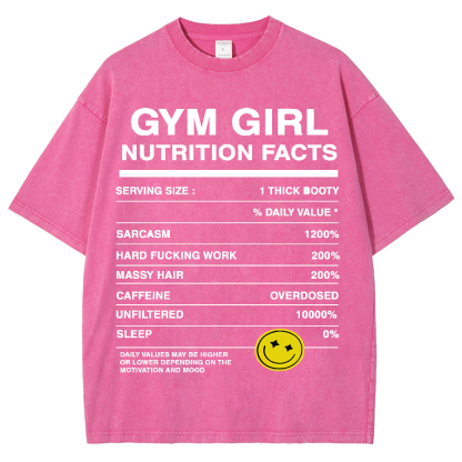 Gym Girly Nutrition Facts Unisex Fit Washed Oversized T-Shirt-moweekender