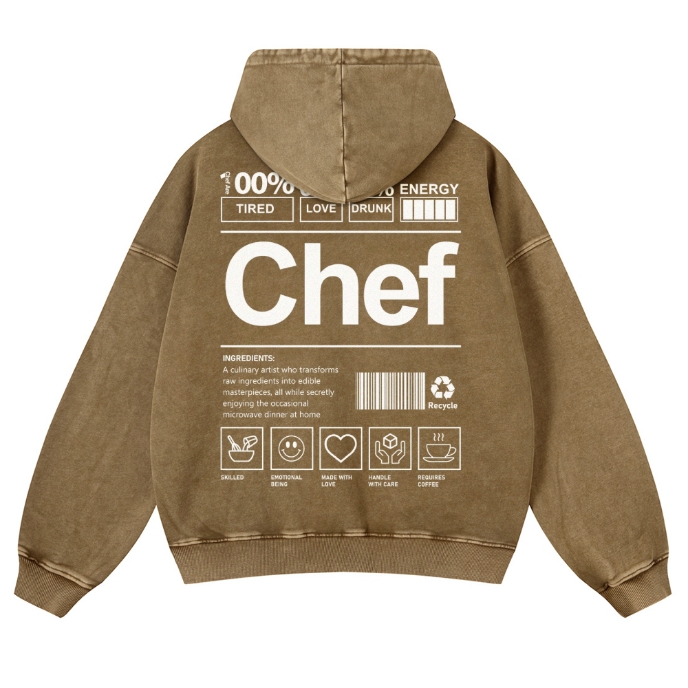 Chef Are 100%Tired 60%Love 40%Drunk Casual Washed Hoodie