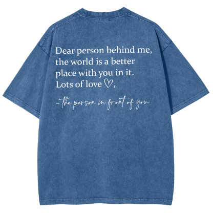 Dear Person Behind Me... Washed Oversized T-Shirt-moweekender