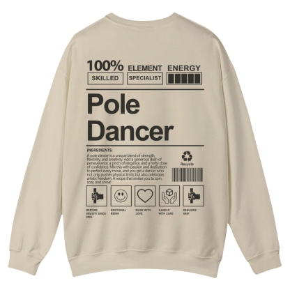 Pole Dancer Casual Crewneck Sweatshirt
