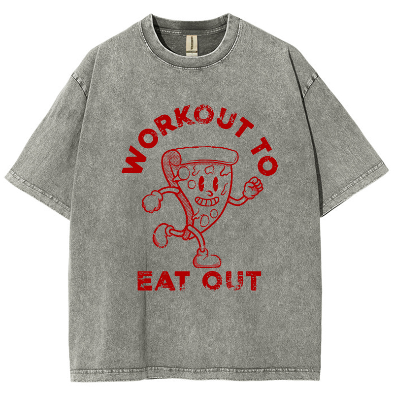 Workout To Eat Out Unisex Fit Washed T-Shirt-moweekender