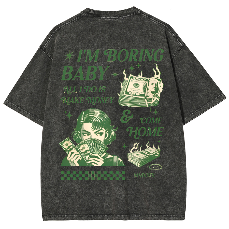 I'm Boring Baby Unisex Fit Washed Oversized T-Shirt-moweekender