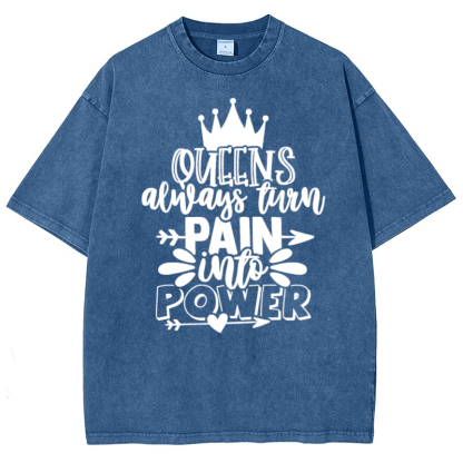 Queens Always Turn Pain Intro Power Vintage Snowflake Washed T-Shirt-moweekender
