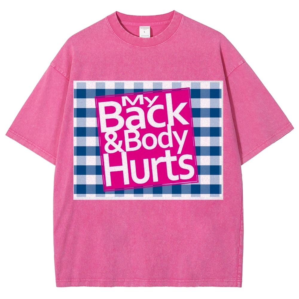 My Back & Body Hurts Vintage Snowflake Washed T-Shirt-moweekender