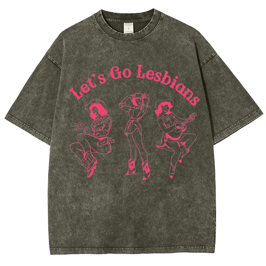 Lets Go Lesbians Washed Oversized T-Shirt-moweekender