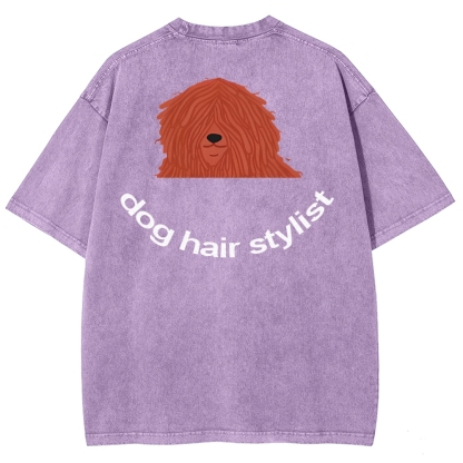 Dog Hair Stylist Unisex Fit Washed T-Shirt-moweekender
