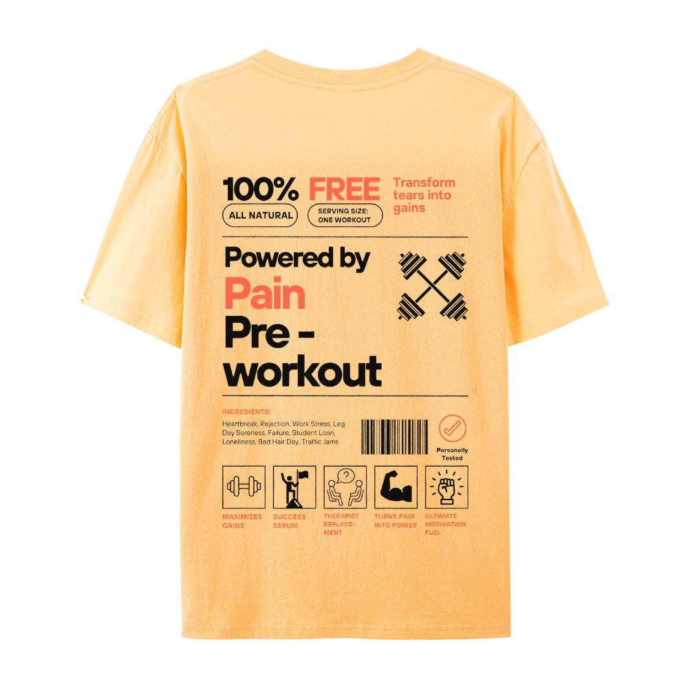 Powered By Pain Pre-Workout Casual Short Sleeve T-Shirt-moweekender