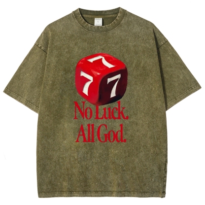Not Luck All God Vintage Snowflake Washed T-Shirt-moweekender